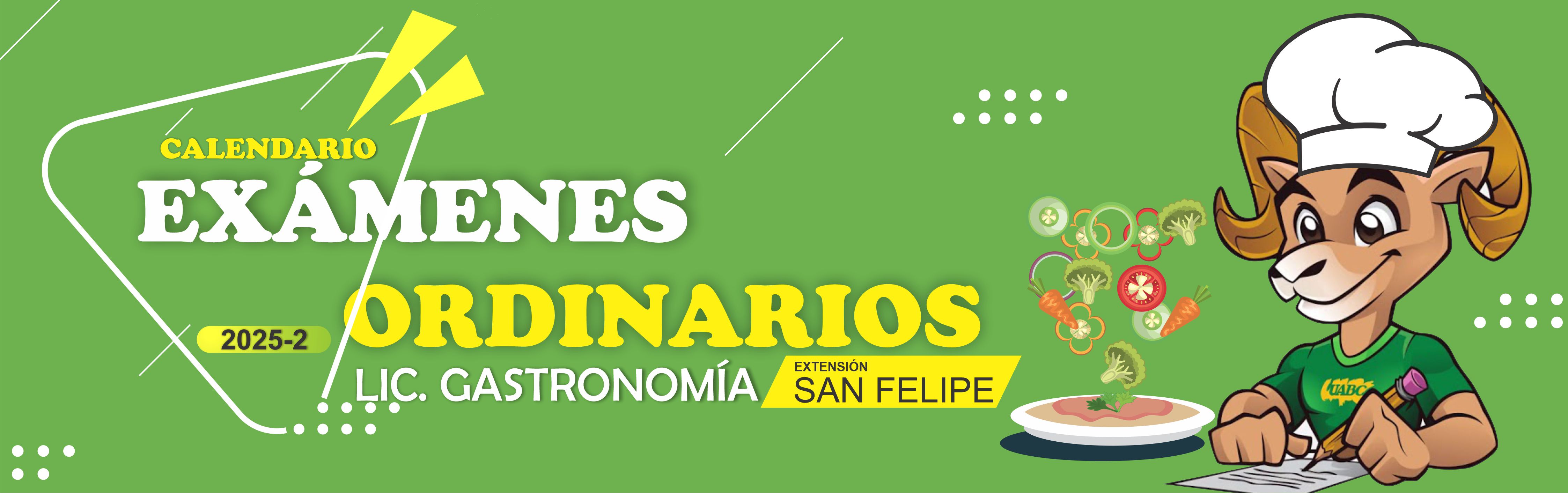 Calendario examenes ordinarios Gastronomía San Felipe 2025-2